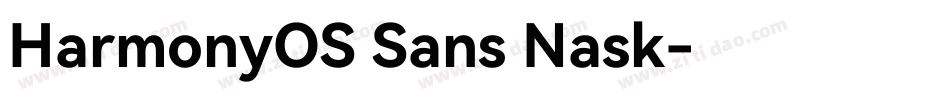 HarmonyOS Sans Nask字体转换